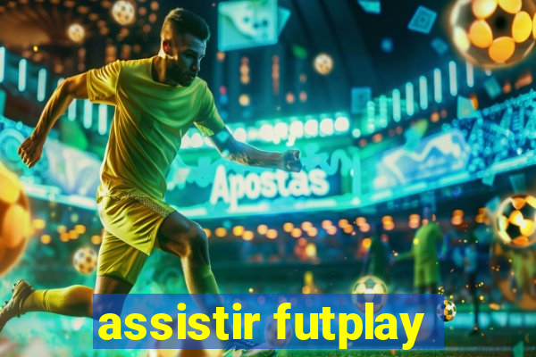 assistir futplay